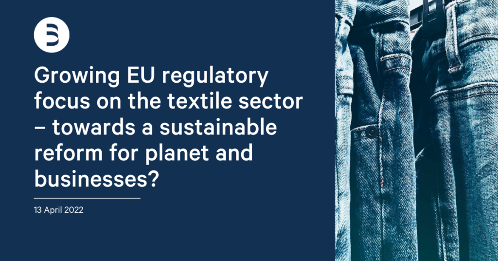 Bernstein Group | Growing EU regulatory focus on the textile sector ...